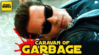 Mr. Sunday Movies – Terminator 2: Judgment Day – Caravan of Garbage